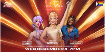 Drag Queen Trivia | 4 December