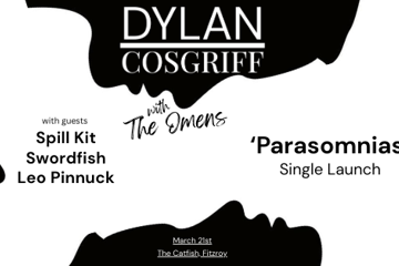 Dylan Cosgriff 'PARASOMNIAS' Single Launch