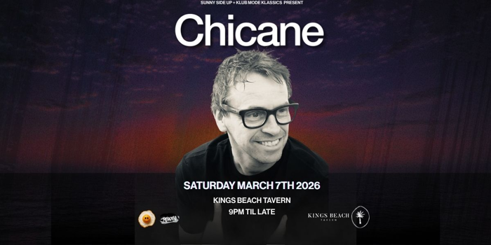 Chicane - Sunshine Coast