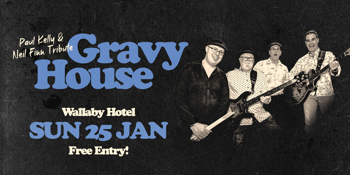 FREE ENTRY - Gravy House