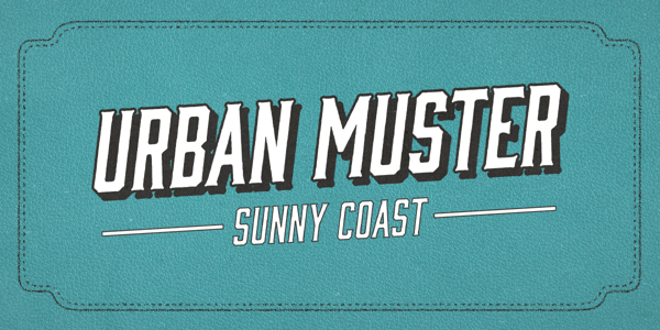 Urban Muster Sunshine Coast Ft Austin Mackay poster