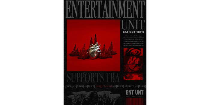 Entertainment Unit "<3 [burn]" Single Launch with special guests