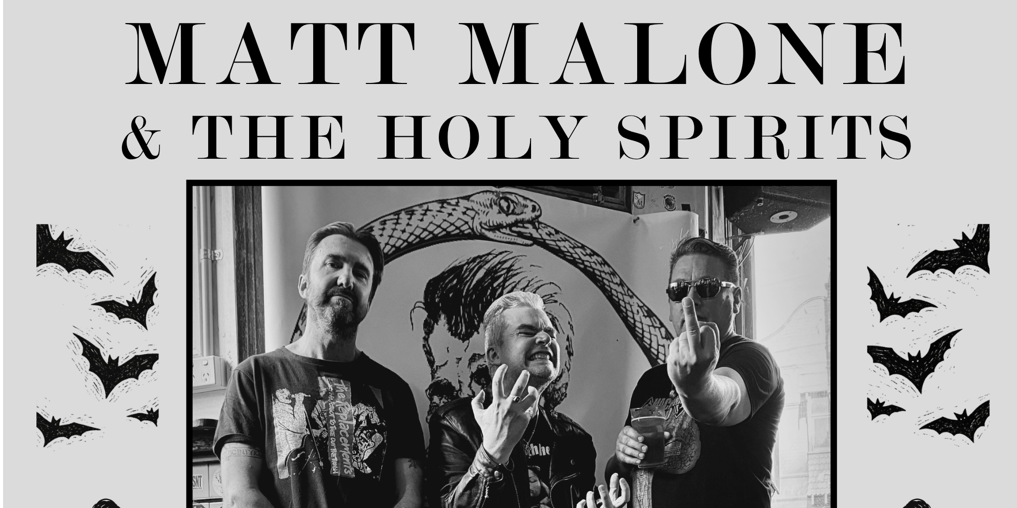 MATT MALONE & THE HOLY SPIRITS