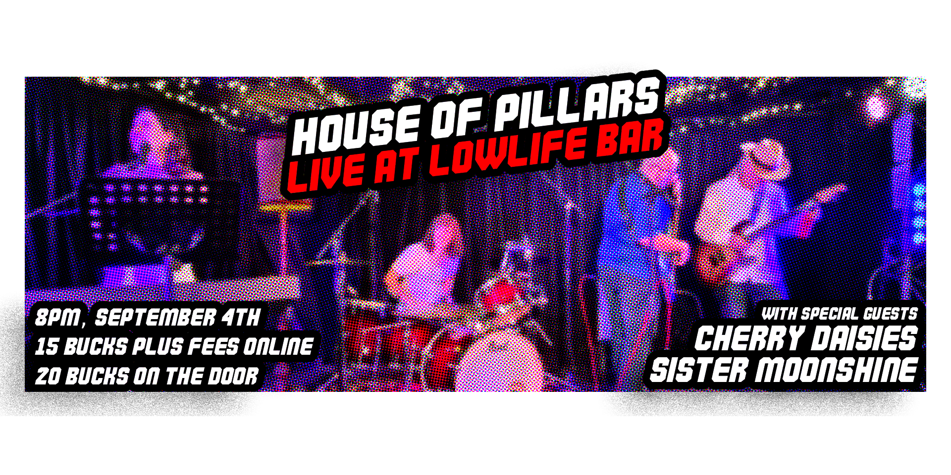 House of Pillars: Live at Lowlife Bar