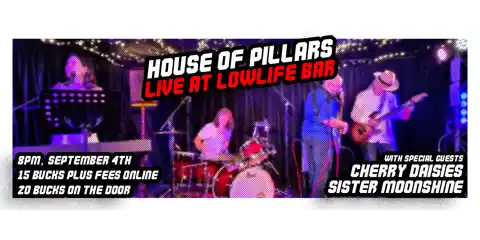House of Pillars: Live at Lowlife Bar