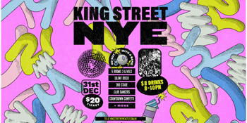 NYE at King Street