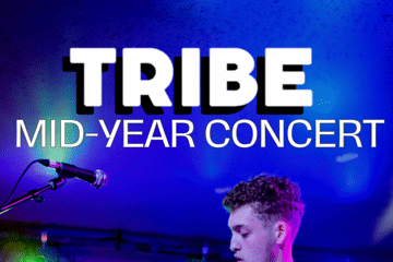 TRIBE - MID YEAR CONCERT