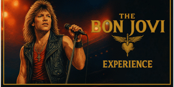 CANCELLED - THE BON JOVI EXPERIENCE