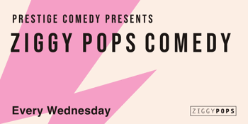 Ziggy Pops Comedy headlined by Johnny Kats