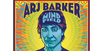 Arj Barker – The Mind Field
