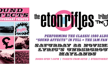 "SOUND AFFECTS" 45TH ANNIVERSARY TRIBUTE | performed by THE ETON RIFLES - TRIBUTE TO THE JAM