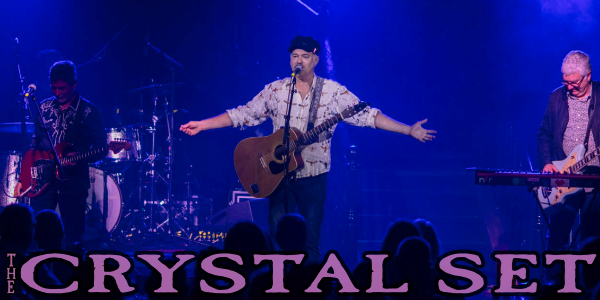 THE CRYSTAL SET