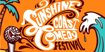 Sunshine Coast Comedy Festival Opening Night