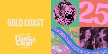 DISCO CLUB: Gold Coast