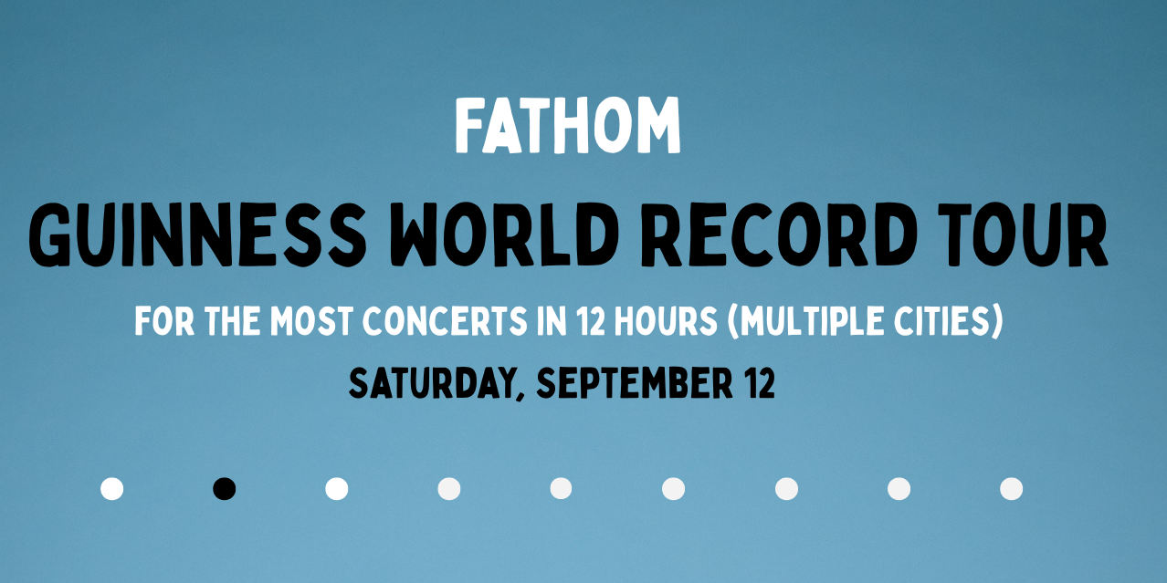Fathom | Guinness World Record Attempt