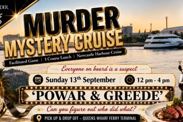 Murder Mystery Cruise | 3 Course Dinner | Newcastle Harbour