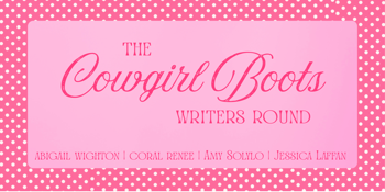 The Cowgirl Boots Writers Round