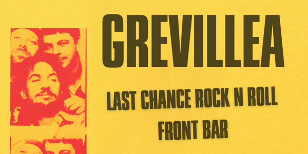 Grevillea Live at Last Chance Front Bar - FREE ENTRY!! live at The Last Chance Rock & Roll Bar - Concert poster