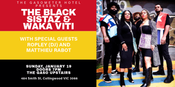 The Black Sistaz & Waka Viti ft Ropley & Matthieu Rabot