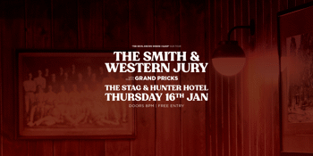 The Smith and Western Jury w/ The Grand Pricks - FREE ENTRY