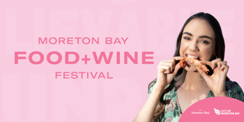 Moreton Bay Food & Wine Festival