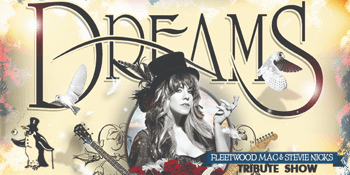 DREAMS | Fleetwood Mac & Stevie Nicks Show | PERTH