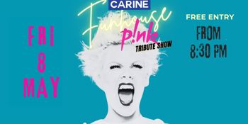 P!NK Tribute Band “Funhouse” | Live! at The Carine