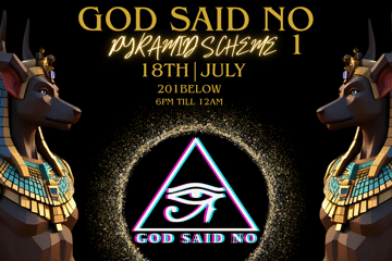 God Said No presents: PYRAMID SCHEME 1