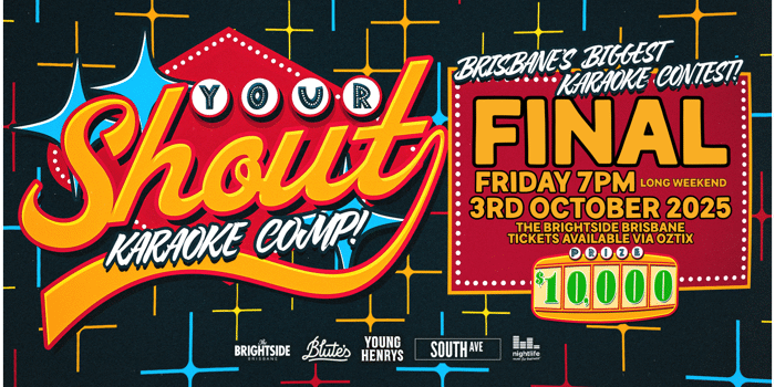 Your Shout Karaoke Comp - $10,000 Cash Prize