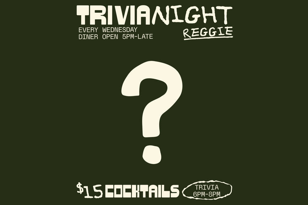 Trivia night at Reggie - 05/09/26