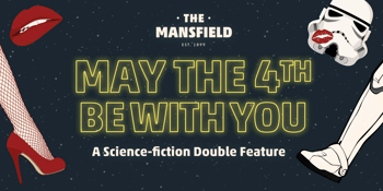May the 4th be with you, A science-fiction double feature!