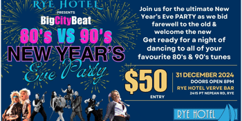 New Years Eve Party - Big City Beat 80's VS 90's