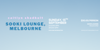 Caitlyn Shadbolt at Sooki Lounge