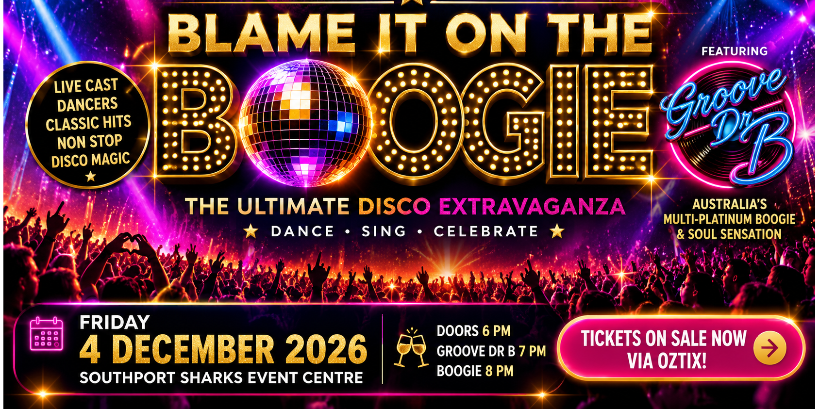 Blame It On The Boogie – Australia’s Ultimate Disco Extravaganza