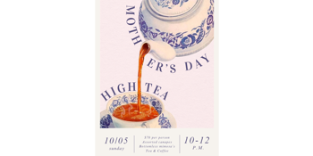 Mother's Day High Tea