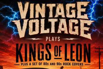 Vintage Voltage plays Kings Of Leon with special guests Red Rockit