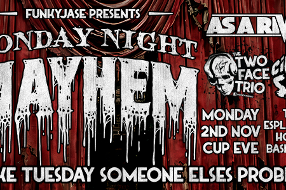 Monday Night Mayhem