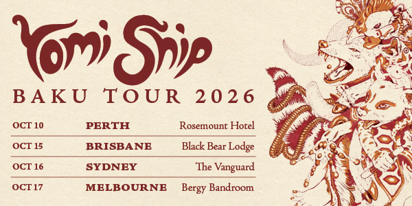 Yomi Ship "BAKU" Tour 2026
