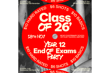 Class of 26': Year 12 End of Exams Party