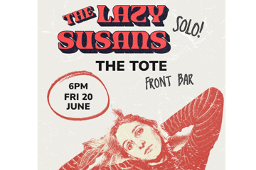 Tones Susan (of The Lazy Susans)