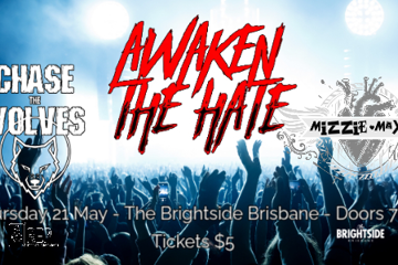 Awaken the Hate with Mizzie Maxx and Chase the Wolves