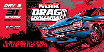 Street Machine Drag Challenge - Day 3 Heathcote Park Raceway, Heathcote