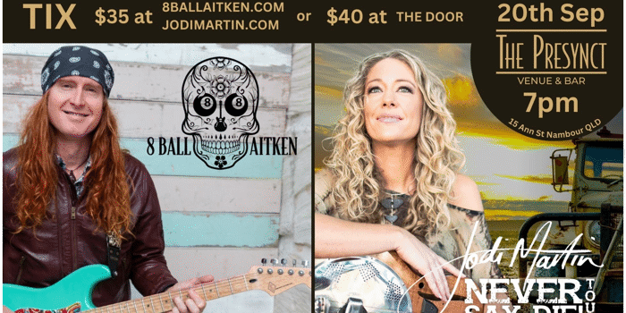 8 Ball Aitken & Jodi Martin at The Presynct