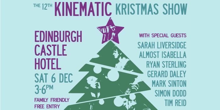 Kinematic Kristmas Show **FREE GIG**