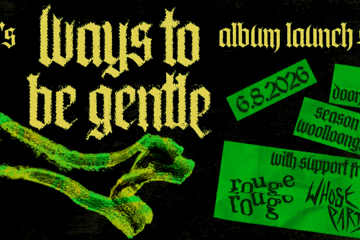 LSOD Album Launch - WAYS TO BE GENTLE