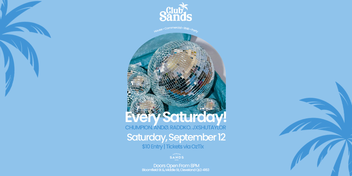 Club Sands - [12/09/26]