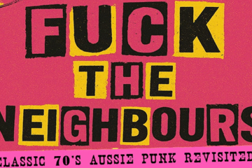 Fuck The Neighbours (Oz Punk Supergroup) with The Molly Fet Circuit