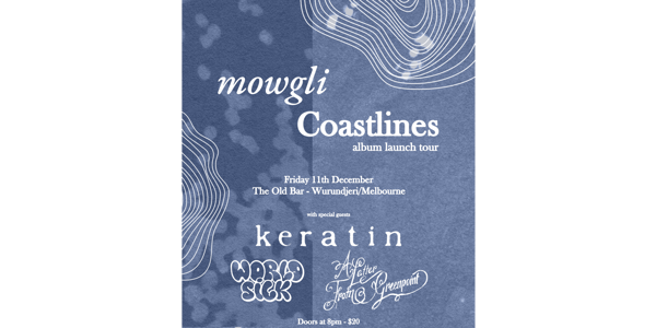 MOWGLI - launch live at The Old Bar - Concert poster