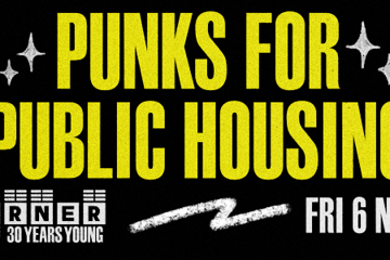 Punks for Public Housing (Corner 30th Birthday - Fundraiser Gig)