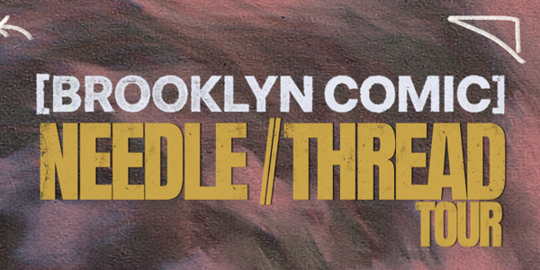 Brooklyn Comic - NEEDLE//THREAD TOUR live at Tomcat - Concert poster
